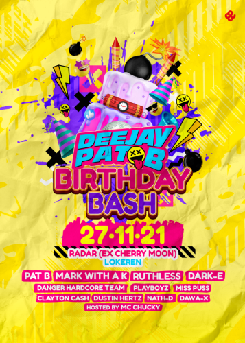 Pat B Birthday Bash | Radar (Ex Cherry Moon) | Lokeren (BE)